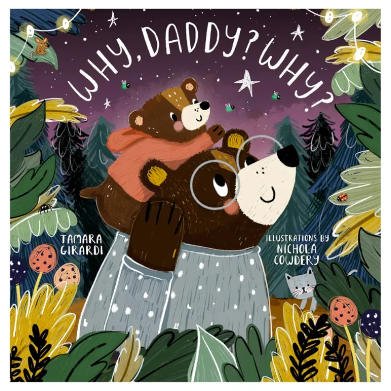 Why, Daddy? Why? Board Book